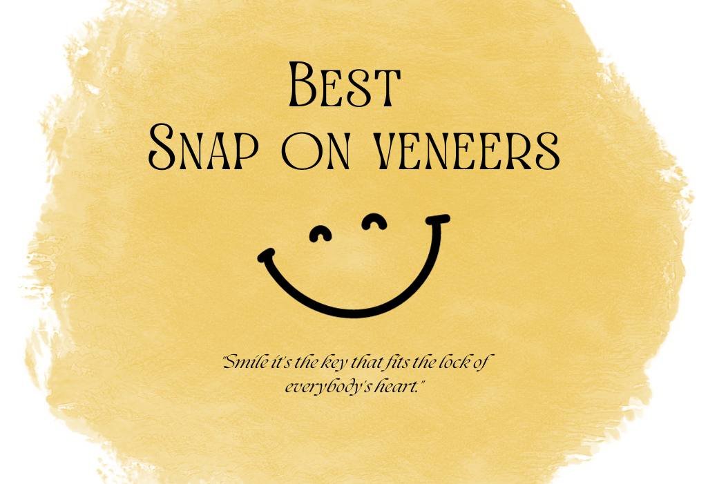 snap on veneers